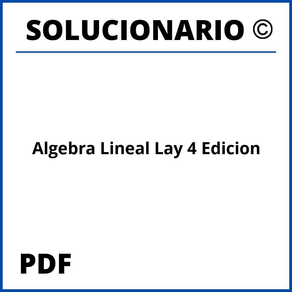Algebra Lineal Lay 4Ta Edicion Pdf Solucionario