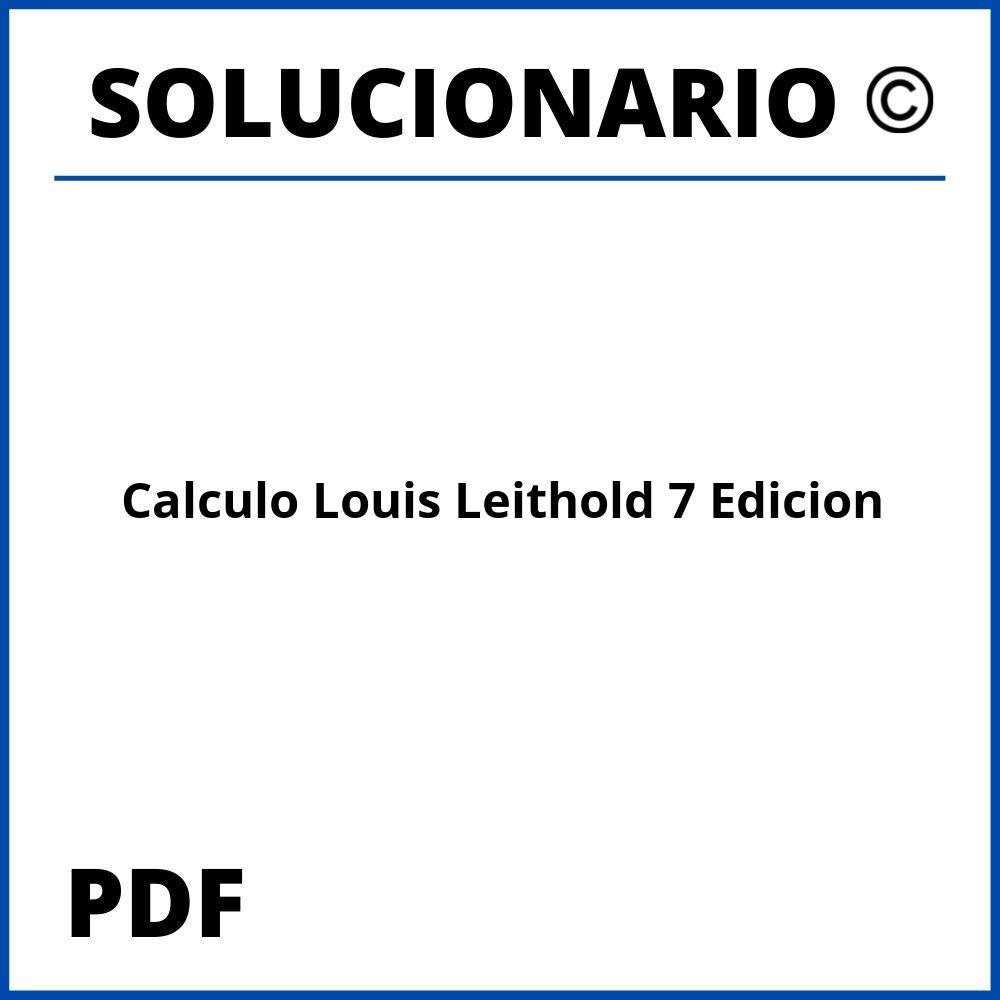 Calculo Louis Leithold 7 Edicion Solucionario