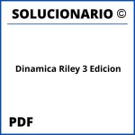 Dinamica Riley 3 Edicion Solucionario PDF