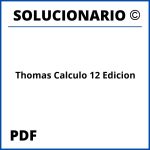 Solucionario Thomas Calculo 12 Edicion PDF